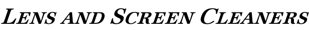 Lens and Screen Cleaners